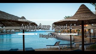 Arabia Azur Resort 4*, Hurghada, Egypt
