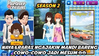 Naya & Raras Ngajak Mandi Bareng Arka dkk - Partner In Cream Season 2 Chapter 2 (Android)