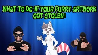 What To Do If Your Furry Artwork Got Stolen! [Arctic Shack Ep. 5]