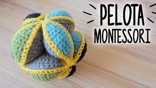 PELOTA MONTESSORI a crochet (PUZZLE BALL) | tutorial PASO A PASO | Ahuyama Crochet
