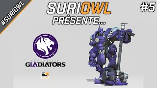 SuriOWL présente... les Los Angeles Gladiators ! #5 - #SuriOWL #OWL2020