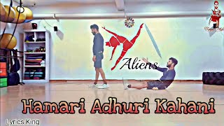 Hamari Adhuri Kahani | Dance Video | Gagan Kishor