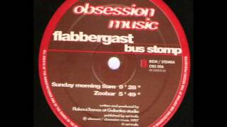 Flabbergast - Sunday Morning 9am
