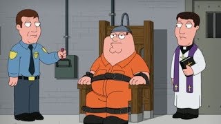 Peter Gets Death Penalty | Family guy