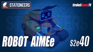 STATIONEERS - РОБОТ-ШАХТЕР АВТОМАТИКА #40