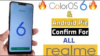 Colour OS 6 And Android Pie For All Realme Devices |  इतना लेट क्यो ? | Confirm Date ?
