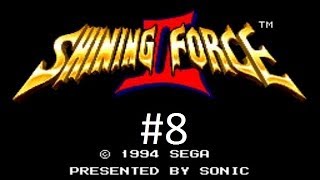 Shining Force 2 Walkthrough (8) South Parmecia