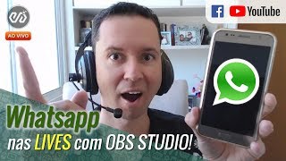 ? Chamada de Whatsapp AO VIVO em Lives no OBS Studio | Alexandre Tavares