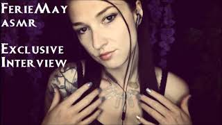 FerieMay ASMR Exclusive Interview