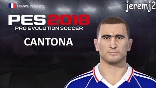 E. CANTONA Face + stats edit PES 2018 ou 2019 (France classics)