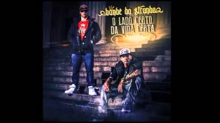 Bonde Da Stronda - Tá Nos Seus Olhos (CD O Lado Certo Da Vida Certa 2013)