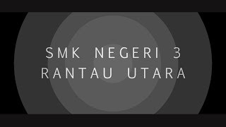 SMK NEGERI 3 RANTAU UTARA UNTUK HARI GURU NASIONAL 2018