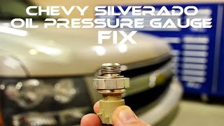 Chevy Oil Pressure Gauge not working - How To Fix - All GM Trucks