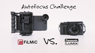 Autofocus Challenge: FiLMiC PRO vs. Panasonic Lumix