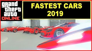 The FASTEST CARS in GTA 5 Online 2019 , Supercars , Sportscars, Muscle Cars & more