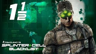 Давайте поиграем - Splinter Cell: Blacklist [1-1 | Взрывное начало]