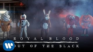 Royal Blood - Out Of The Black (Official Video)