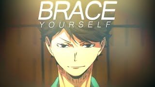 Brace Yourself | for Haikyuu Season 3 | AMV ᴴᴰ