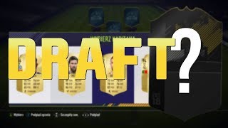 TRAFIŁEM SUPER KARTE OTW! FIFA 18 DRAFT