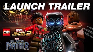 Official LEGO Marvel Super Heroes 2 Black Panther Trailer