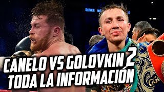 Canelo vs Golovkin 2 - Todos los detalles del desempate...