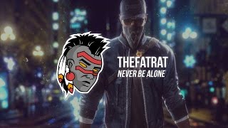 TheFatRat - Never Be Alone (Lumious Remix)
