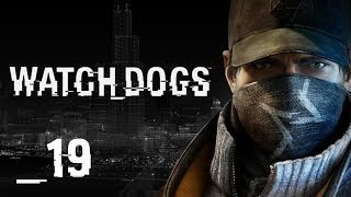 Прохождение Watch Dogs - Часть 19: Одной ногой в могиле