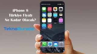 iPhone 8 Türkiye Fiyatı Ne Olacak