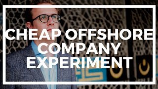 I Set up a Cheap Offshore Company Online. Here’s What Happened.