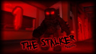 ROBLOX: The Stalker Reborn #1| OMG SO OVER POWERED!!!