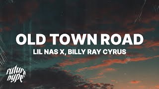Lil Nas X, Billy Ray Cyrus - Old Town Road (Remix) (Lyrics)