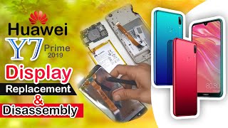Huawei Y7 Prime 2019 Lcd Screen|Display Replacement & Disassembly | New Video 2020