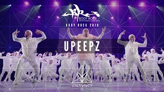 [2nd Place] Upeepz | Body Rock 2019 [@VIBRVNCY Front Row 4K]