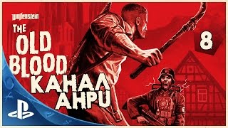 Wolfenstein: The Old Blood - Прохождение - Глава 7: Старый город [PS4]