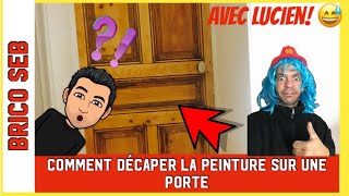 Comment décaper de la peinture sur une porte ?  Avec deux techniques !