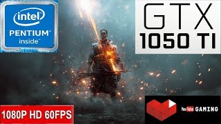 Battlefield 1 -- Intel Pentium G4560 -- Nvidia GeForce GTX 1050 Ti 4GB GDDR5 -- Gameplay