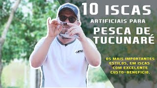 10 Iscas Artificiais para iniciar na Pesca de Tucunarés - Iscas variadas e com preço excelente