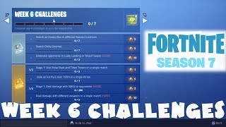 ALL Week 6 Challenges Guide - Fortnite Battle Royale Season 7