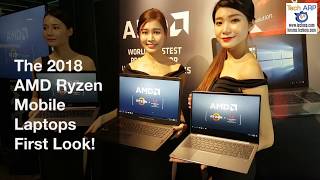 The 2018 AMD Ryzen Mobile Laptops First Look!