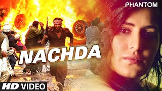 Nachda VIDEO Song - Phantom | Saif Ali khan, Katrina Kaif | T-Series