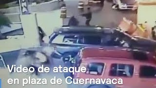Difunden video de balacera en Plaza Marina de Cuernavaca - Despierta con Loret