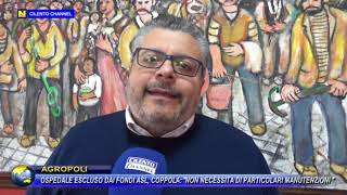 AGROPOLI, OSPEDALE ESCLUSO FONDI ASL COPPOLA : "NON NECESSITA DI PARTICOLARI MANUTENZIONI".
