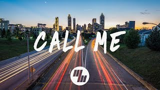 Tritonal - Call Me (Lyrics / Lyric Video)