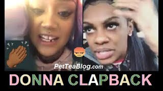 Donna Diss Jess Hilarious for Roasting her "She Look Bad & is Not Funny..." ?