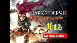 Darksiders III NG+ Apocalittica [12] - Lo Squarcio