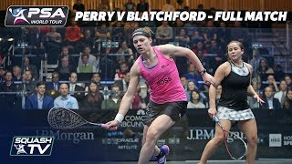 Squash: Perry v Blatchford - Full Match - Easter Surprise