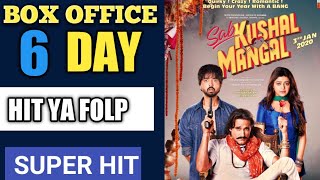 Sab Kushal Mangal Movie 6th Day Box Office Collection, Sab Kushal Mangal  Box Office Collection,