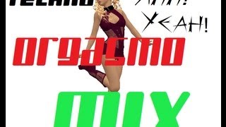 Techno Orgasmo Mix