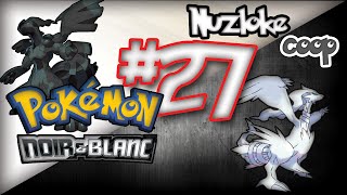 Pokémon noir (nuzlocke challenge) #27 - Janusia!