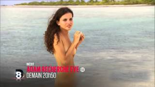 adam recherche eve demain 20h50 D8 16 3 2015 episode 3